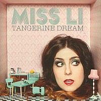 Miss Li: Tangerine Dream