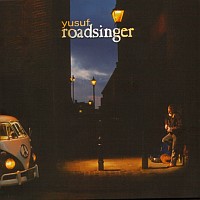 Yusuf: Roadsinger